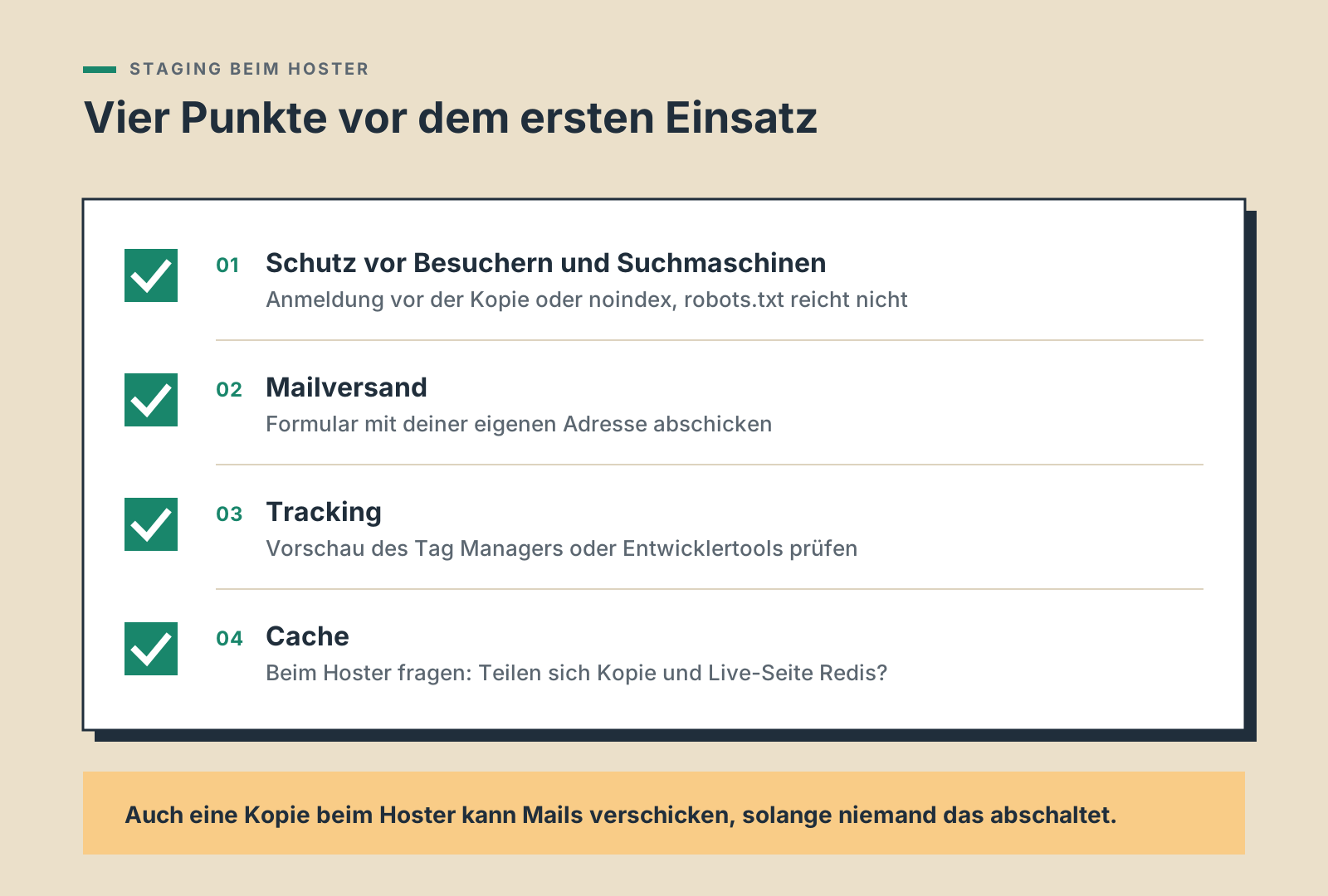 Vier Prüfpunkte für eine Staging-Umgebung beim Hoster: Schutz vor Besuchern und Suchmaschinen, Mailversand, Tracking und Cache